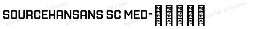 sourcehansans sc med字体转换